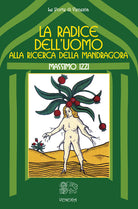 Cover of radice dell'uomo, alla ricerca della mandragora