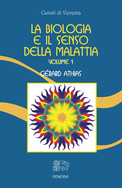 Cover of biologia e il senso della malattia