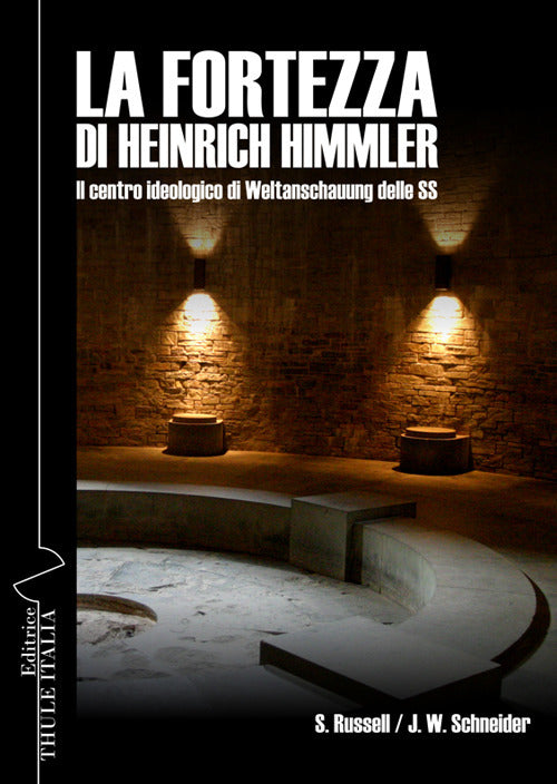 Cover of fortezza di Heinrich Himmler. Il centro ideologico di Weltanschauung delle SS