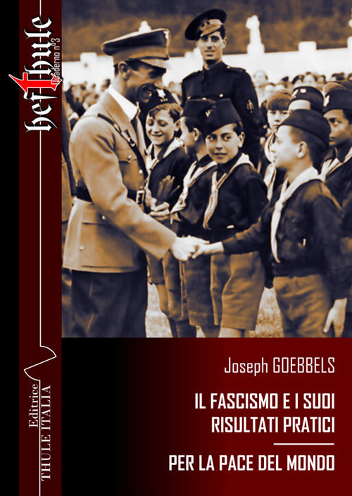 Cover of fascismo e i suoi risultati pratici. Per la pace del mondo