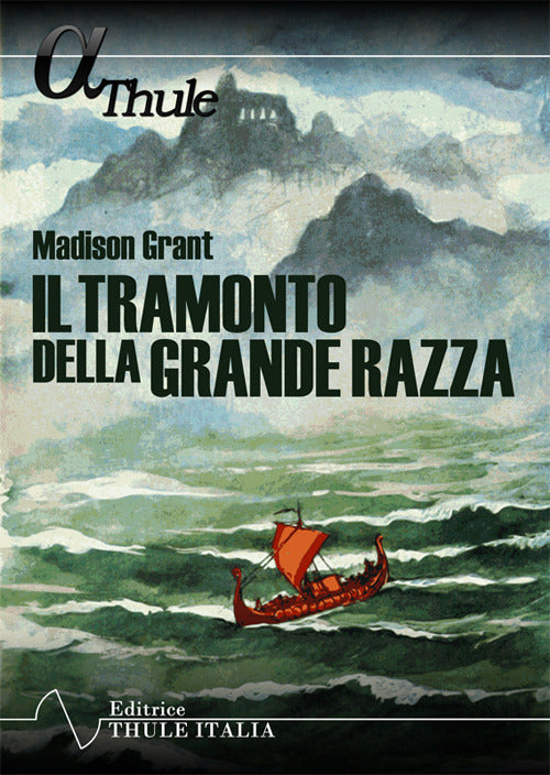 Cover of tramonto della grande razza. Le basi razziali della storia europea