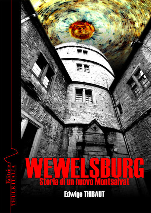 Cover of Wewelsburg. Storia di un nuovo Montsalvat