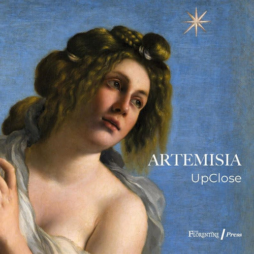 Cover of Artemisia UpClose. Catalogo della mostra (Firenze, 27 settembre 2023-8 gennaio 2024)