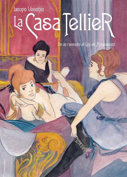 Cover of casa Tellier. Da un racconto di Guy de Maupassant
