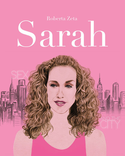 Cover of Sarah. Vita di Sarah Jessica Parker