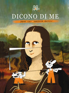 Cover of Dicono di me. La Gioconda
