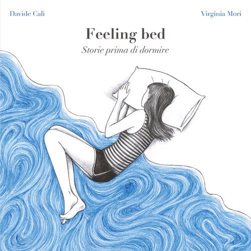 Cover of Feeling bed. Storie prima di dormire