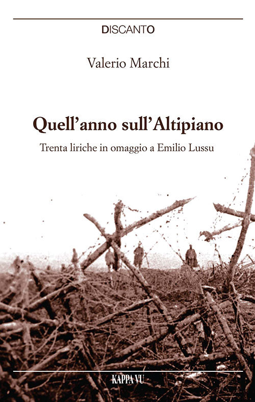 Cover of Quell'anno sull'Altipiano. Trenta liriche in omaggio a Emilio Lussu