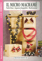 Cover of micro macramè. Nodi di base. Sequenze fotografiche. Realizzazioni. Hobbistica