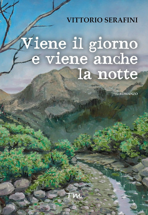 Cover of Viene il giorno e viene anche la notte