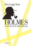 Cover of Holmes. L'attico ed il ripostiglio