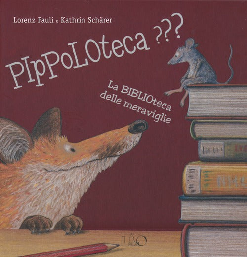 Cover of Pippoloteca??? La biblioteca delle meraviglie