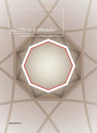 Cover of Sacrificio e silenzio. Ediz. italiana e inglese
