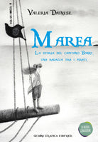 Cover of Marea. La storia del capitano Bonny, una ragazza tra i pirati