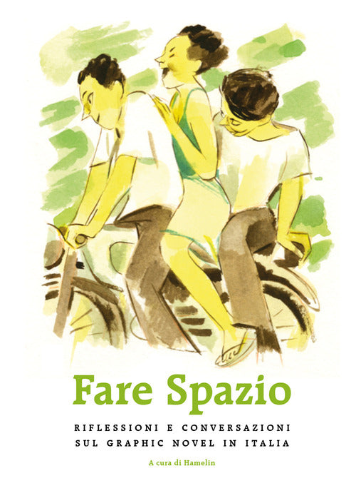 Cover of Fare spazio. Riflessioni e conversazioni sul graphic novel in Italia