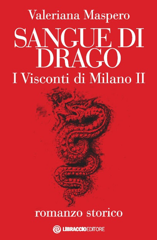 Cover of Sangue di drago. I visconti di Milano