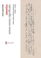 Cover of Asemics. Senso senza significato. Note sulla scrittura asemica 2006-2023