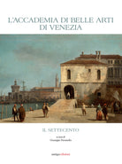 Cover of Accademia di Belle Arti di Venezia. Il Settecento