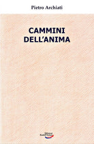 Cover of Cammini dell'anima. La realtà dello spirito nella vita di oggi