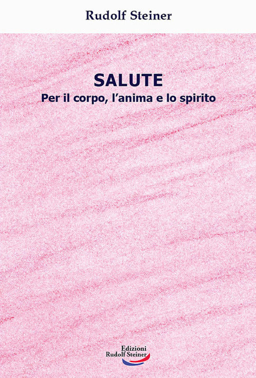 Cover of Salute. Per il corpo, l'anima e lo spirito