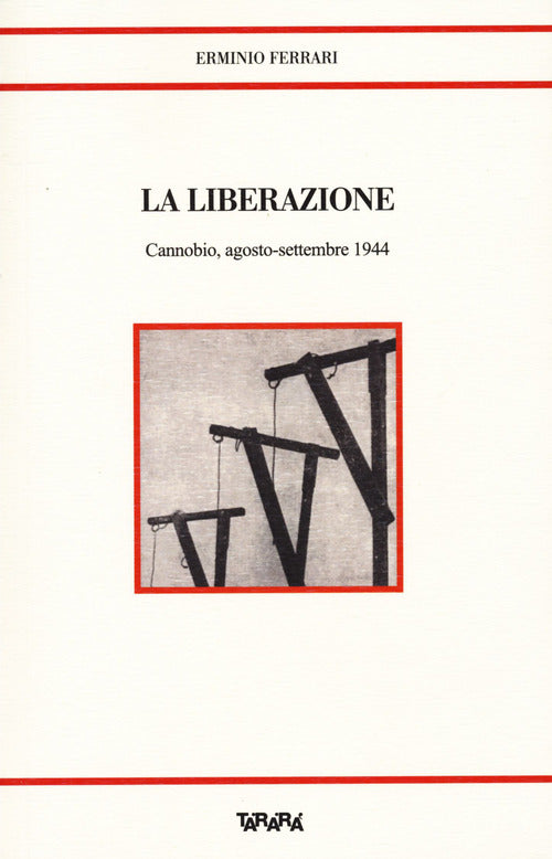 Cover of liberazione. Cannobio, agosto-settembre 1944