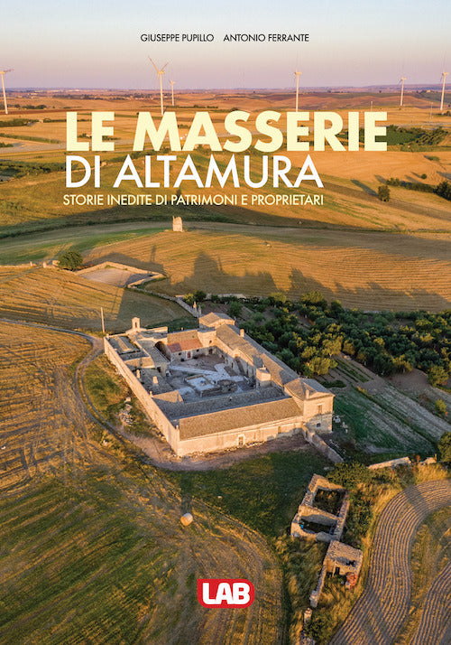 Cover of masserie di Altamura. Storie inedite di patrimoni e proprietari