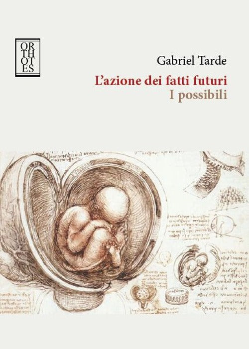 Cover of azione dei fatti futuri. I possibili
