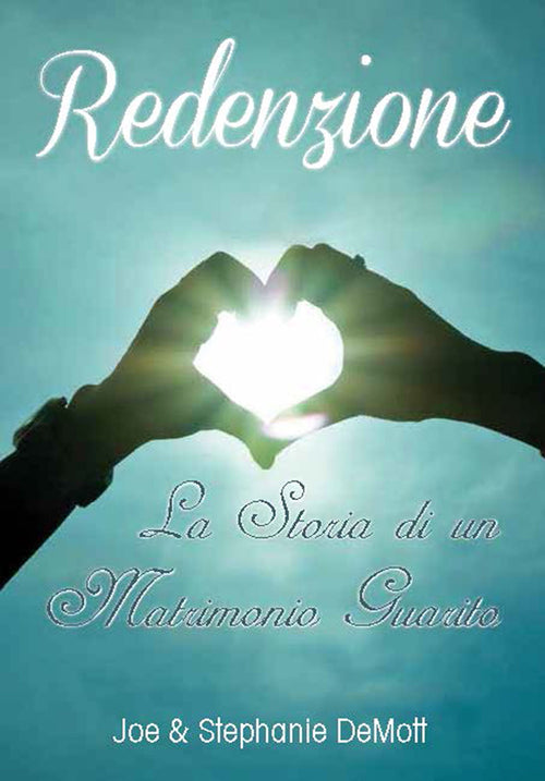 Cover of Redenzione. La storia di un matrimonio guarito