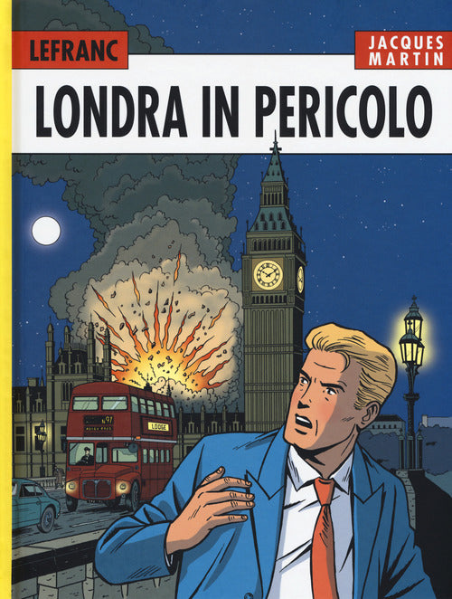 Cover of Londra in pericolo. Lefranc l'integrale (2008-2010)