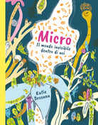 Cover of Micro. Il mondo invisibile dentro di noi
