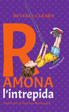 Cover of Ramona l'intrepida. Ediz. ad alta leggibilità