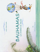 Cover of Bauhamas. La storia di Miles