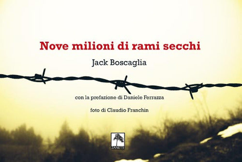 Cover of Nove milioni di rami secchi