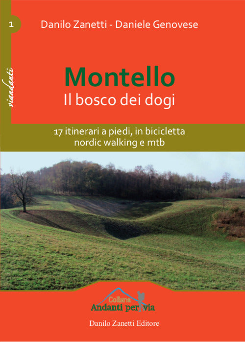 Cover of Montello. Il bosco dei dogi