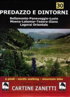 Cover of Predazzo e dintorni 1:30.000 1cm=300m. A piedi, nordic walking, mountain bike