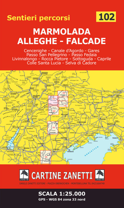 Cover of MArmolada - Alleghe - Falcade 1:25.000 GPS - WGS 84 zona 33 nord