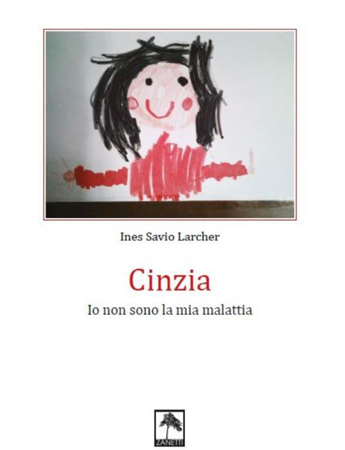 Cover of Cinzia. Io non sono la mia malattia