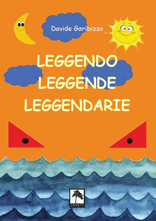 Cover of Leggendo leggende leggendarie