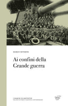 Cover of Ai confini della Grande guerra