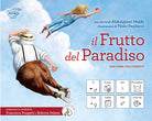 Cover of frutto del paradiso. Una fiaba dall'oriente. InBook. Ediz. CAA