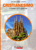 Cover of Cristianesimo. Ti siamo tutti debitori