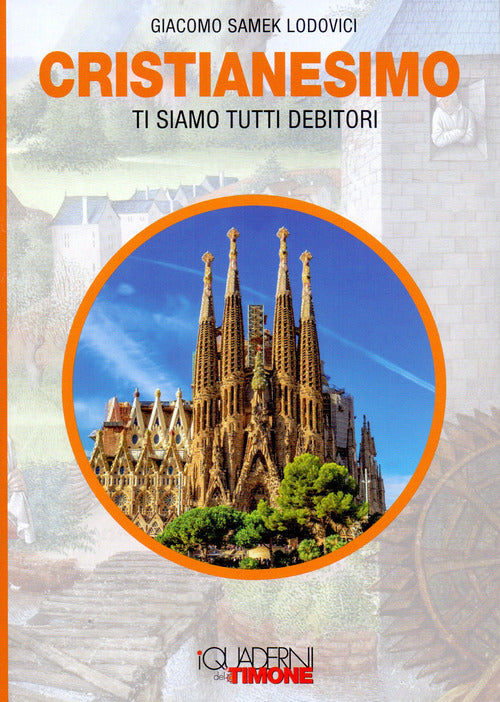 Cover of Cristianesimo. Ti siamo tutti debitori