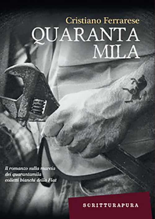 Cover of Quarantamila. I 35 giorni della città di Torino