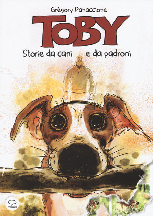 Cover of Toby. Vite da cani e da padroni