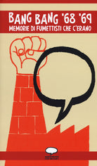 Cover of Bang bang '68 '69. Memorie di fumettisti che c'erano