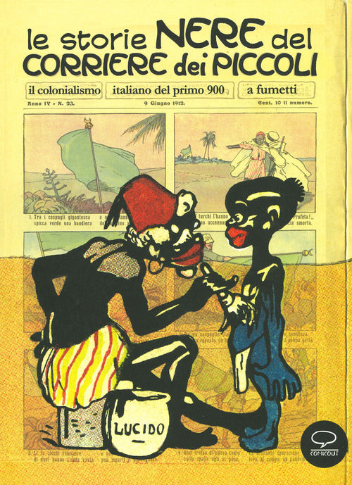 Cover of storie nere del Corriere dei Piccoli. Il colonialismo italiano del primo 900, a fumetti