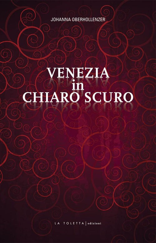 Cover of Venezia in chiaro scuro