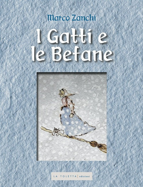 Cover of gatti e le befane
