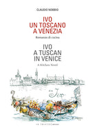 Cover of Ivo. Un toscano a Venezia. Ediz. italiana e inglese
