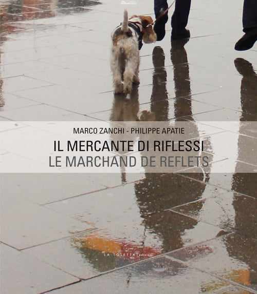 Cover of mercante di riflessi. Ediz. italiana e francese